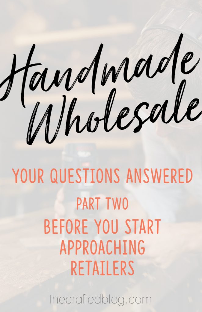 getting started in wholesale - handmade business